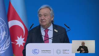 Climate Action Summit at COP29 UN Chief Remarks United Nations [upl. by Rayle]