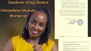 IBYEMEZO BYINAMA YABA MINISTIRI BISIZE Sandrine ISHEJA BUTERA ABAYE UMUYOBOZI MUKURU WUNGIRIJE [upl. by Toby]