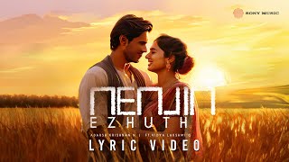 Nenjin Ezhuth  Official Lyric Video  Adarsh Krishnan N  Vidya Lakshmi G  Tamil Pop Songs [upl. by Neevan]