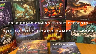 Top 10 Solo Board Games of 2023  Best Solo Board Games of 2023  SBGK [upl. by Adien]