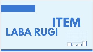 Komponen Laba Rugi  Mudah Belajar Akuntansi [upl. by Olrak]