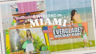 WEEKEND IN MIAMIUS Travel Vlog Things To Do In Miami AIR TourEverglades Holiday ParkSouth Beach [upl. by Rossy]