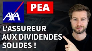 AXA  Action incontournable pour votre PEA  Histoire cours dividendes [upl. by Avah]