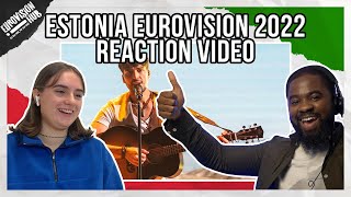 Estonia  Eurovision 2022 Reaction  Stefan  Hope  Eurovision Hub [upl. by Nniroc]