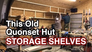 This Old Quonset Hut S2 Ep 10  STORAGE SHELVES [upl. by Hembree419]