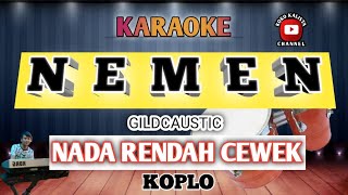 NEMEN KARAOKE KOPLO  NADA RENDAH WANITACEWEK [upl. by Bristow]