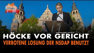 Höcke vor Gericht  Verbotene Losung der NSDAP benutzt [upl. by Eltsyrc]