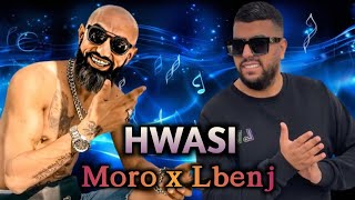 Moro X Lbenj  HWASI مورو و لبنج هواسي l Rai Rap Remix 2024 [upl. by Larrie]