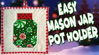 Easy Mason Jar Pot Holder  The Sewing Room Channel [upl. by Aenert976]