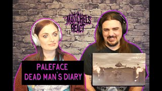 Paleface  Dead Mans Diary ReactReview [upl. by Blondelle]