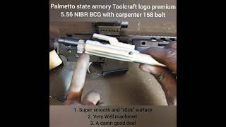 PSA Toolcraft logo premium 556 NIBR BCG with carpenter 158 bolt🔥🔥 [upl. by Dleifyar]