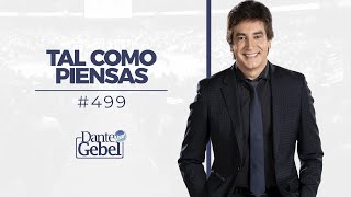 Dante Gebel 499  Tal como piensas [upl. by Lidstone]