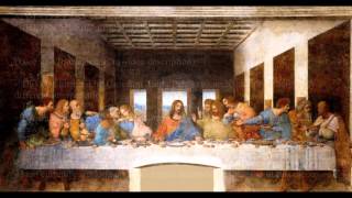 Leonardo Da Vincis quotHidden Musicquot in The Last Supper Mousanz Interpretation [upl. by Alanson721]