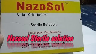 Nazosol  Sodium chloride  Sterile solution  Nazosol এর কাজ কি [upl. by Aydiv]