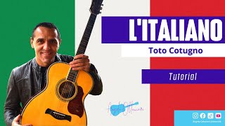 LItaliano  Toto Cotugno  Chitarra Accordi [upl. by Aihsenod]