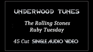 The Rolling Stones  Ruby Tuesday  1967  Single Audio Video [upl. by Danieu]