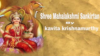 Shree Mahalakshmi Sankirtan Full Video  Kavita krishnamurthy  Times Music Spiritual [upl. by Blunk]