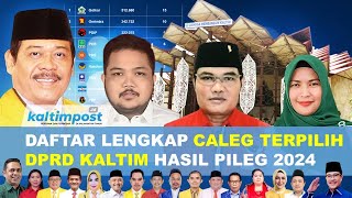 Daftar Lengkap Anggota DPRD Kaltim Terpilih Hasil Pileg 2024 [upl. by Farwell572]