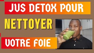 JUS DETOX POUR NETTOYER LE FOIE ET ​​LINTESTIN [upl. by Gilbertine]