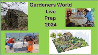 Gardeners World Live 2024 preparation [upl. by Yoc361]