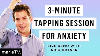 Nick Ortner’s Tapping Technique to Calm Anxiety amp Stress in 3 Minutes [upl. by Nilorac]