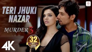 Teri Jhuki Nazar Reprise  Murder 3  Soulful Bollywood Romance [upl. by Oileve]