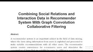 Combining Social Relations and Interaction Data in Recommender System With Graph Convolution Collabo [upl. by Blanc188]