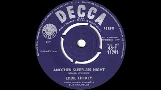 Eddie Hickey  Another Sleepless Night [upl. by Kreg]