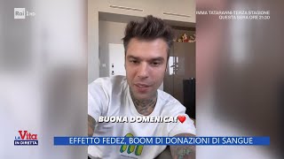 Effetto Fedez boom di donazioni di sangue  La Vita in diretta  09102023 [upl. by Assenar]