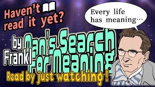 【Book Summary】Mans Search For Meaning by Frankl with illustrated animation【英語版】 [upl. by Ellie]