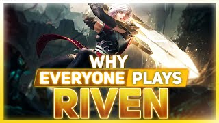 Why EVERYONE Plays Riven  League of Legends [upl. by Ahsatniuq3]