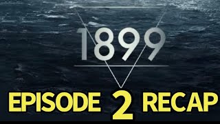 1899 Season 1 Episode 2 The Boy Recap [upl. by Selrhc]