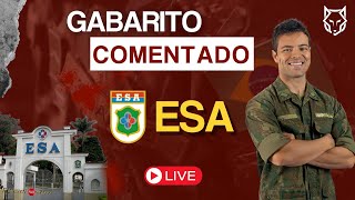 GABARITO COMENTADO  ESA  AO VIVO [upl. by Lesoj]