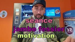 Séance Jambe Fessier Mmotivation [upl. by Hecker288]