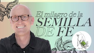 El milagro de la semilla de fe  Andrés Corson  17 Noviembre 2021  Prédicas Cristianas [upl. by Gnilrits144]