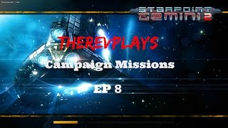 Starpoint Gemini 2 Campaign Missions EP8  Cat amp Mouse  More [upl. by Aleahs]