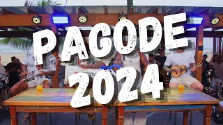 Pagode 2024  Melhores Pagodes 2024  Os mais tocados pagode samba [upl. by Nicolella]