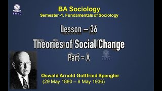 Lesson 36  Theories of Social Change Part  A [upl. by Anoyk]