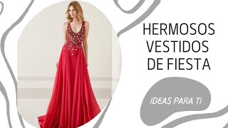 VESTIDOS DE FIESTAS PARA TODAS 2023 [upl. by Bryan553]