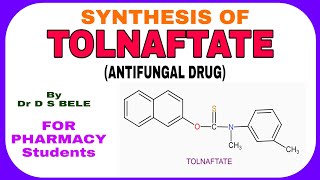 TOLNAFTATE SYNTHESIS [upl. by Anneehs490]