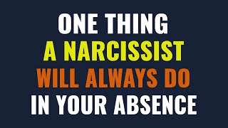 One thing a narcissist will always do in your absence  NPD  Narcissism [upl. by Euqinotna727]