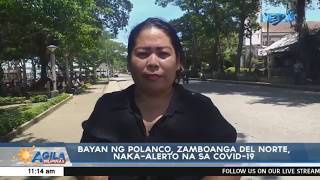 Bayan ng Polanco Zamboanga del Norte nakaalerto na sa COVID19 [upl. by Ahsahtan]