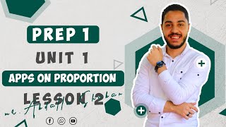 شرح درس Applications on ratio and proportion للصف الاول الاعدادي [upl. by Trutko]