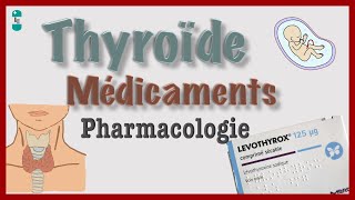 Médicaments de la Thyroïde et Pharmacologie  LEVOTHYROX CARBIMAZOLE Dysthyroïdies [upl. by Siberson]