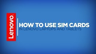 How To  Install SIM Cards in Lenovo Laptops and Tablets [upl. by Aggappe]