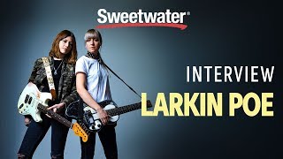 Larkin Poe Interview [upl. by Clovah]