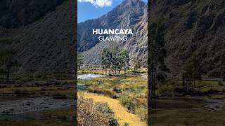 Huancaya Glamping 🌿 Un lugar hermoso para disfrutar de la sierra de Lima 😉 perú Huancaya [upl. by Akvir]