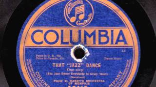 That quotJazzquot Dance Everybody Is Crazy Bout 10 inch  Handys Orchestra of Memphis [upl. by Aubrie]