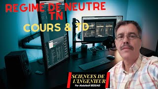 Régime de neutre TN Cours amp TD [upl. by Drannel]