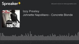 Johnette Napolitano  Concrete Blonde [upl. by Ellenyl]